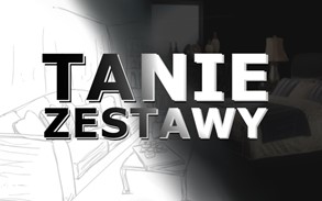 TANIE ZESTAWY