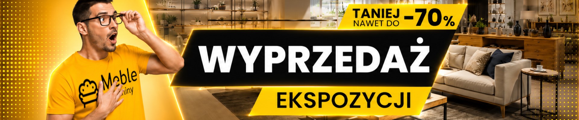 Grafika banera: WYPRZEDAŻ EKSPOZYCJI