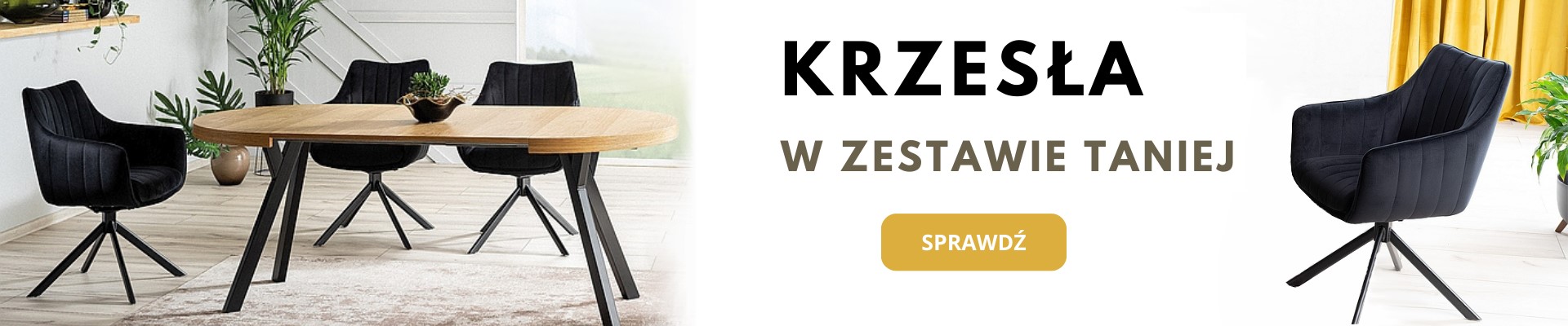 Grafika banera: BF W Zestawie Taniej Krzesła